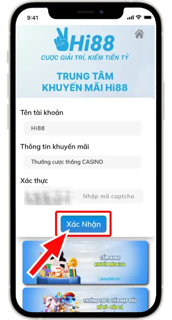 Bước 4: Nhập " Tên tài khoản" → Chọn mã khuyến mãi " CASINOWIN -Tthưởng cược thắng Casino" → Nhập mã xác thực.